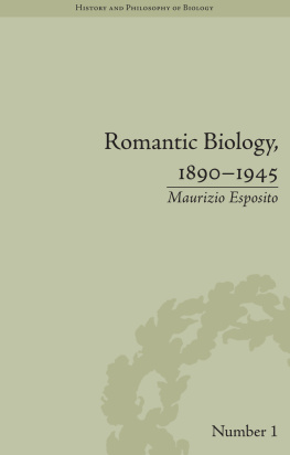 Maurizio Esposito - Romantic Biology, 1890–1945