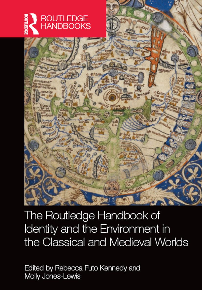 THE ROUTLEDGE HANDBOOK OF IDENTITY AND THE ENVIRONMENT IN THE CLASSICAL AND - photo 1