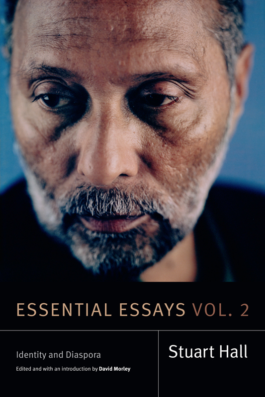 Stuart Hall Selected Writings A Series Edited by Catherine Hall and Bill - photo 1