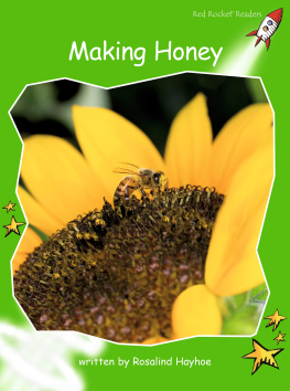 Rosalind Hayhoe Making Honey