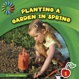 Jenna Lee Gleisner Planting a Garden in Spring