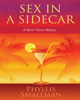 Phyllis Smallman Sex in a Sidecar