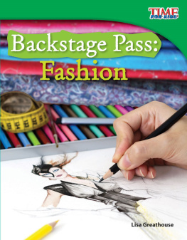 Lisa Greathouse - Backstage Pass: Fashion