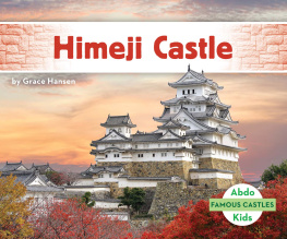 Grace Hansen Himeji Castle