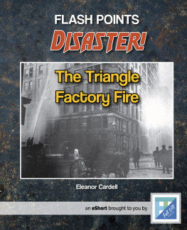 Eleanor Cardell - The Triangle Factory Fire