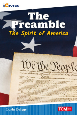 Lorin Driggs The Preamble: The Spirit of America