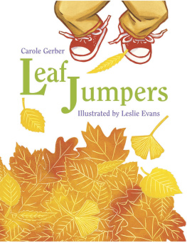 Carole Gerber Leaf Jumpers