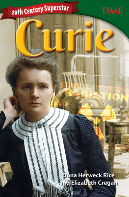 Elizabeth Cregan 20th Century Superstar: Curie