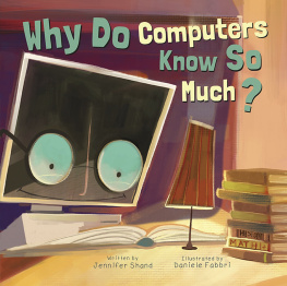 Jennifer Shand Why Do Computers Know So Much?