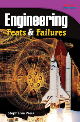 Stephanie Paris - Engineering: Feats & Failures