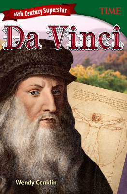 Wendy Conklin - 16th Century Superstar: Da Vinci