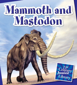 Jennifer Zeiger - Mammoth and Mastodon
