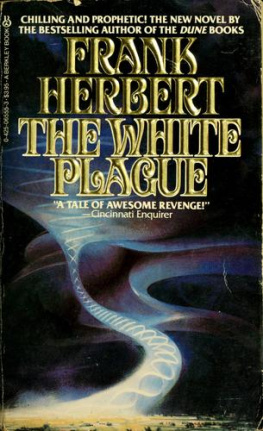 Frank Herbert - The White Plague