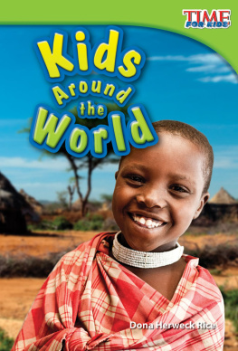 Dona Herweck Rice - Kids Around the World