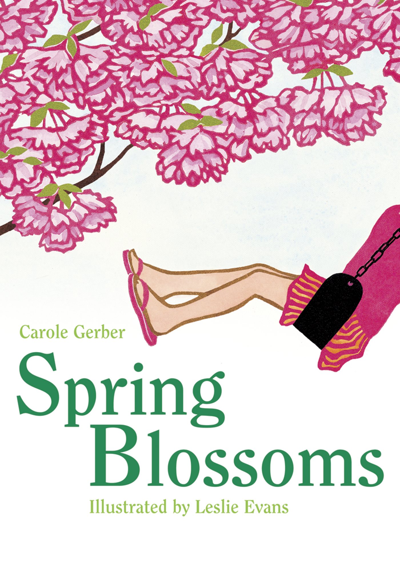 Carole Gerber Spring Blossoms Illustrated by Leslie Evans - photo 1