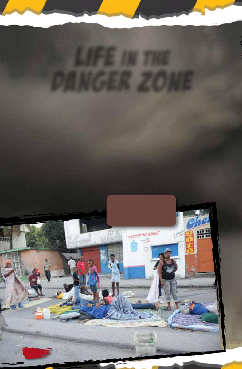 Life in the Danger Zone When a disaster hits it can be hard to find - photo 6