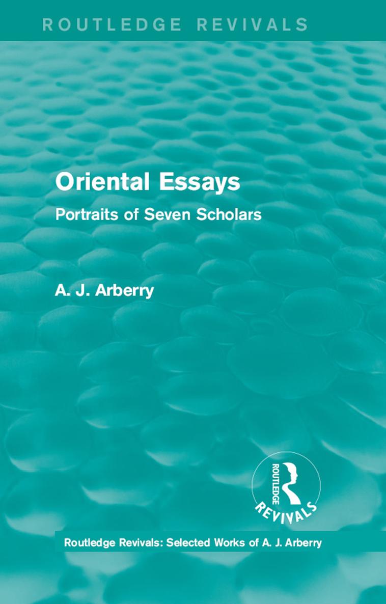 Routledge Revivals Oriental Essays First published in 1960 this work describes - photo 1