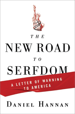 Daniel Hannan The New Road to Serfdom: A Letter of Warning to America