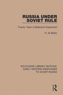 N. de Basily - Russia Under Soviet Role: Twenty Years of Bolshevik Experiment