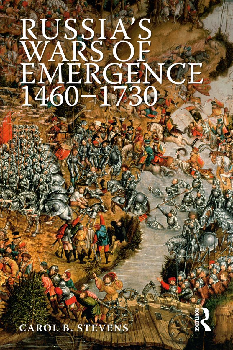 Russias Wars of Emergence 14601730Modern Wars in Perspective General - photo 1