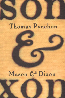 Thomas Pynchon - Mason & Dixon: A Novel