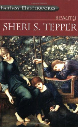 Sheri S Tepper - Beauty (Fantasy Masterworks 14)