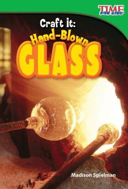 Madison Spielman Craft It: Hand-Blown