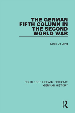 Louis De Jong The German Fifth Column in the Second World War