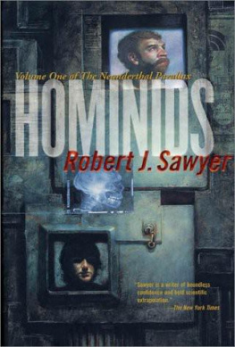 Robert J. Sawyer - Hominids