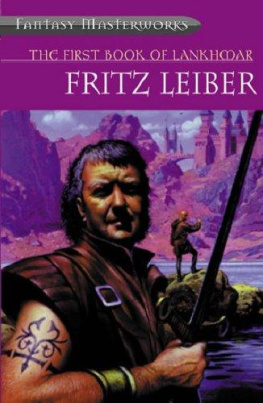 Fritz Leiber - The First Book of Lankhmar (Fantasy Masterworks 18)