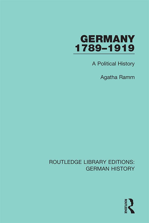 Germany 1789-1919 A Political History - image 1