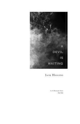 Jack Higgins - A Devil Is Waiting