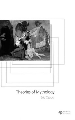 Eric Csapo - Theories of Mythology