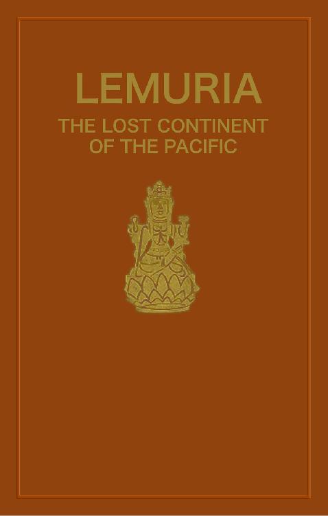 Lemuria The Lost Continent of the Pacific Rosicrucian Order AMORC Kindle Editions - image 1