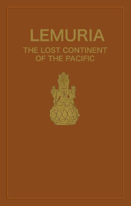 Wishar S. Cerve - Lemuria: The Lost Continent of the Pacific (Rosicrucian Order AMORC Kindle Editions)