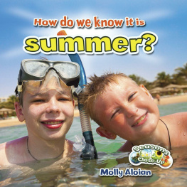 Molly Aloian How Do We Know It Is Summer?