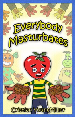 Cristian YoungMiller - Everybody Masturbates