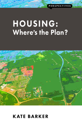 Kate Barker - Housing: Wheres the Plan?