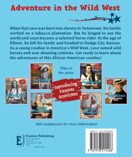 Jane Katirgis - Meet Nat Love: Cowboy and Former Slave