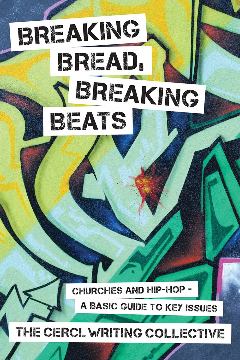 Breaking Bread Breaking Beats -- Breaking Bread Breaking Beats 1 Additional - photo 1