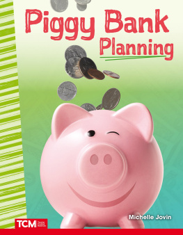 Michelle Jovin - Piggy Bank Planning