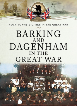 Stephen Wynn - Barking and Dagenham in the Great War