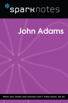 SparkNotes - John Adams