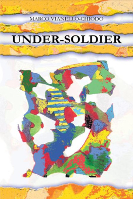 Marco Vianello-Chiodo - Under-Soldier