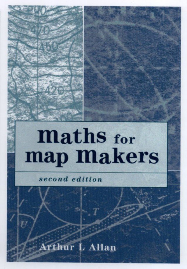 Maths for Map Makers 2nd edition by Arthur Allan Published by Whittles - photo 1