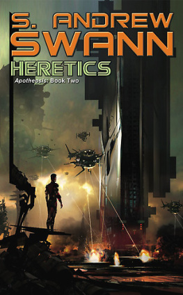 S. Andrew Swann - Heretics