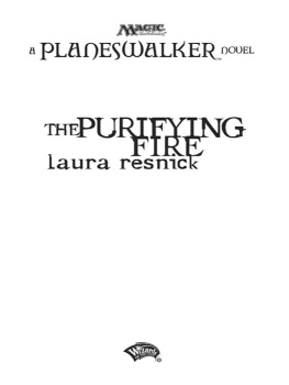 Laura Resnick - The Purifying Fire