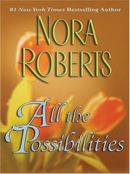 Nora Roberts - All the Possibilities