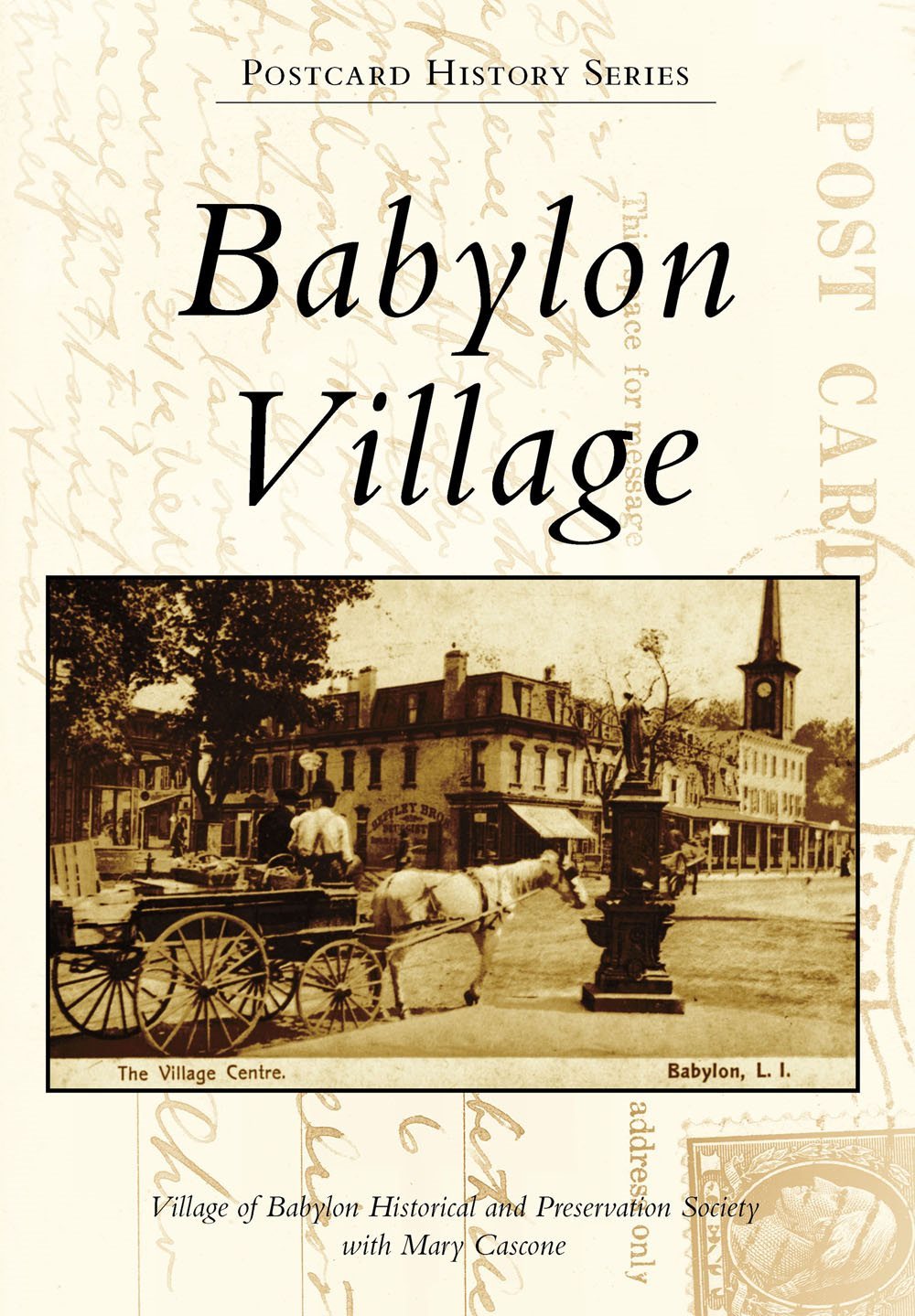 POSTCARD HISTORY SERIES Babylon Village Henry Livingston debuted the South - photo 1