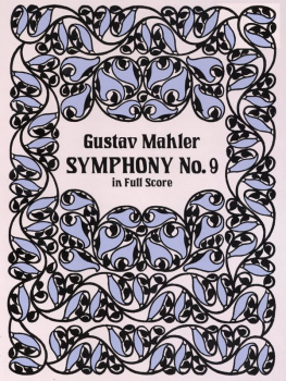 Gustav Mahler - Symphony No. 9 In Full Score